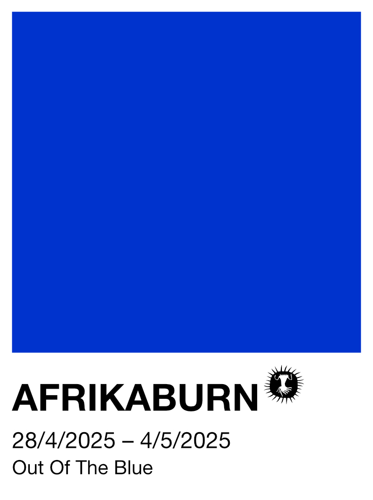 AfrikaBurn 2025 Theme AfrikaBurn Tickets